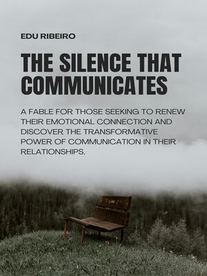 cover image of THE SILENCE THAT COMMUNICATES
